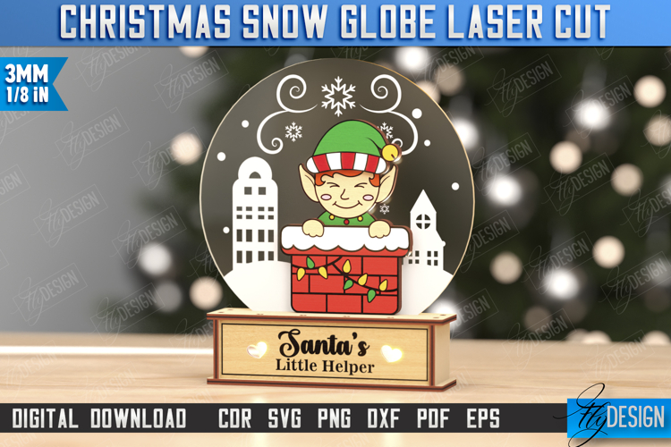 Snow Globe with Stand Laser Cut | Christmas Decorations |Elf