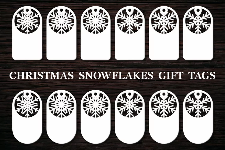 Christmas Snowflakes Gift Tags SVG . Christmas Tags Template
