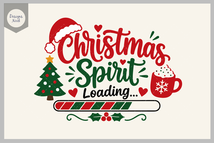 Christmas Spirit Loading SVG, Funny Christmas SVG, Holidays