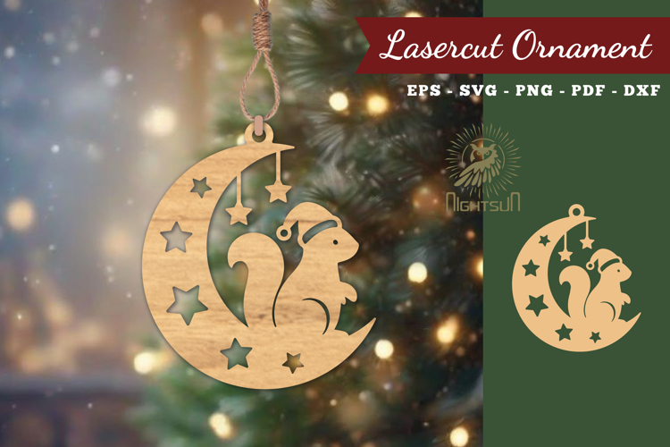 Christmas Squirrel In Moon Lasercut Ornament SVG