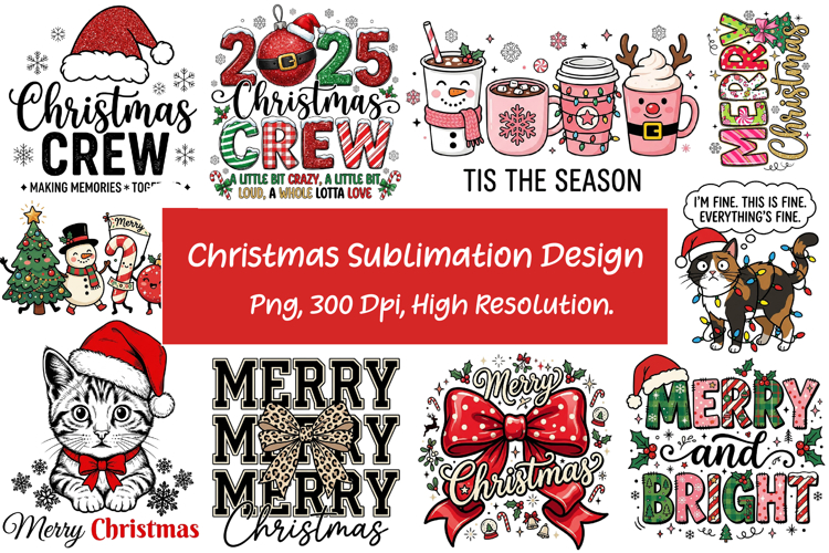 Christmas Sublimation Design, Funny Sublimation PNG