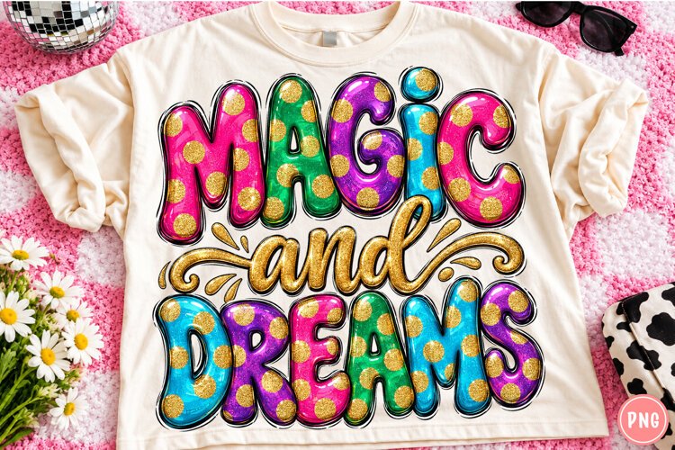 Magic and Dreams PNG | Colorful 3D Bubble Typography Png example image 1