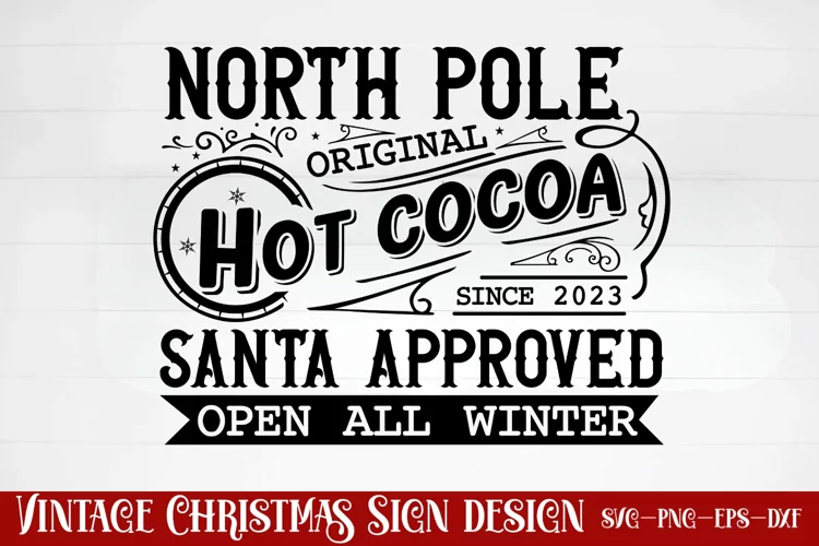 North pole original hot cocoa since 2023 santa approved open