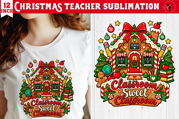 Teacher Christmas sublimation | Classroom Sublimation