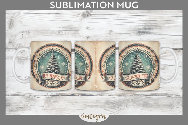 Christmas Tree-mendous Joy v2 Quote Mug Wrap Sublimation