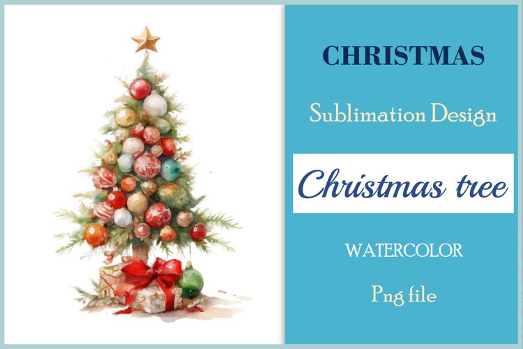 Christmas tree sublimation watercolor clipart. Holiday design for Christmas card, greeting card, t-shirt design, mug, tumbler, pillow, poster and more