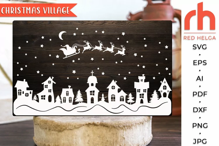 Christmas Village SVG, Santa and Reindeers Cut File