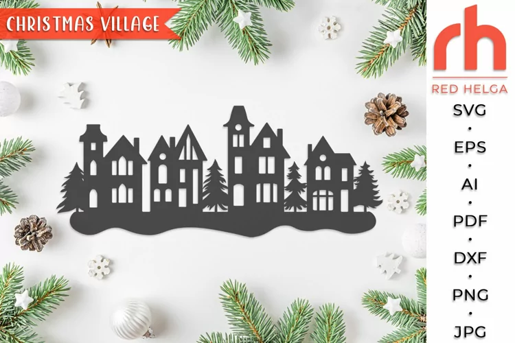 Christmas Village SVG, Winter Scene Cut File, Xmas Town DXF