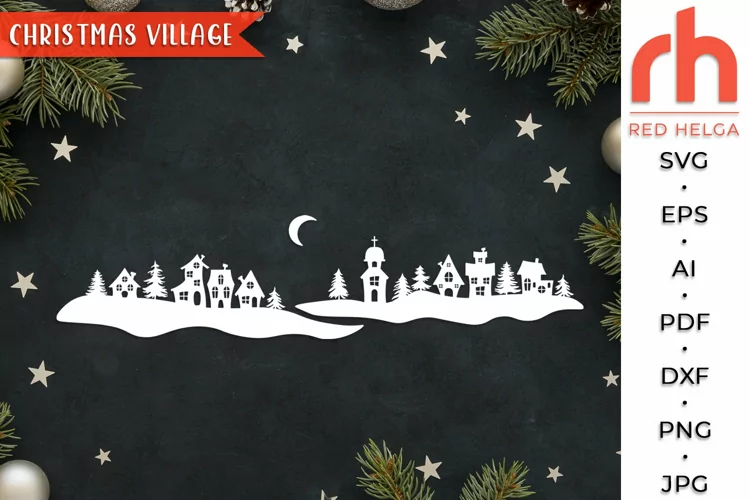 Christmas Village SVG, Winter Street DXF, Snowy Landscape