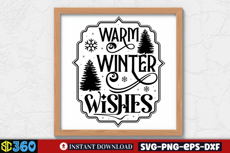 Warm winter wishes SVG, Christmas SVG
