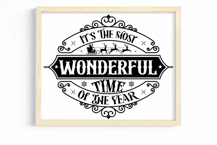 It's The most wonderful time of the year SVG