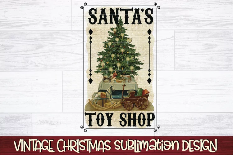 Santa's Toy Shop PNG | Vintage Christmas Sublimation Design