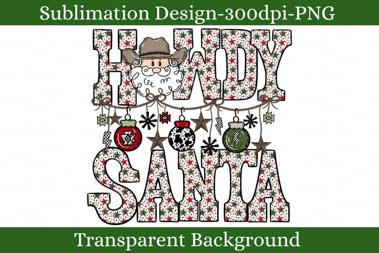 Cowboy Santa Western Christmas PNG with rustic patterned lettering, cow print ornaments, stars and festive country holiday decorations.