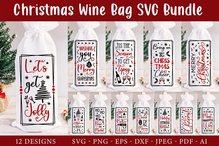 Christmas Wine Bag Bundle with 12 Premium SVG Cut Files