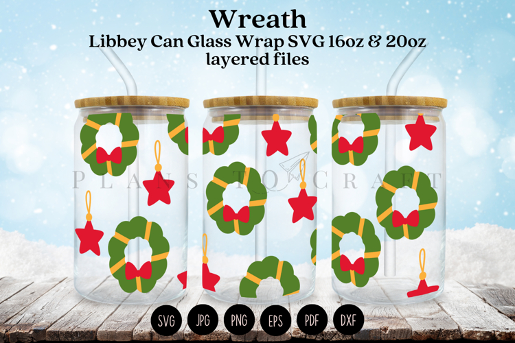Christmas Wreath Libbey Can Glass Wrap SVG