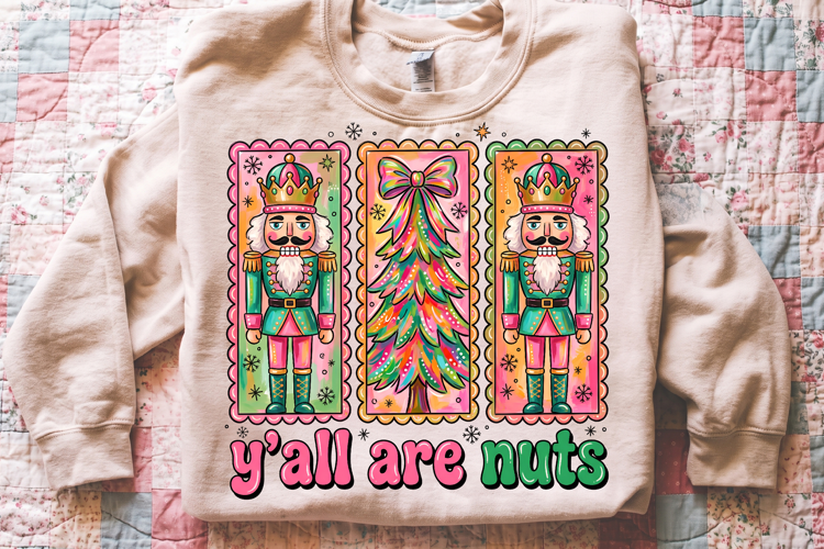 Christmas Y'all Are Nuts PNG, Nutcracker Preppy Glitter Png