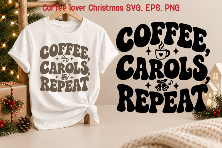 Coffee Carols Repeat Christmas SVG example image 1