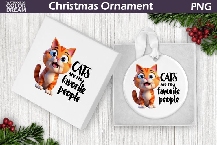 Cat Christmas Ornament | Cat Quote Sublimation Design example image 1