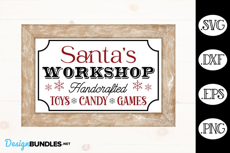 Santa's Workshop Sign SVG | Christmas Sign SVG