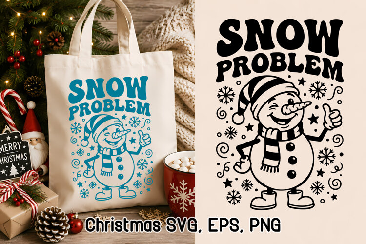 Snow Problem Funny Snowman Christmas SVG example image 1