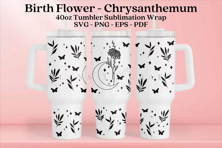 Chrysanthemum Birth Flower 40oz Tumbler Sublimation Wrap