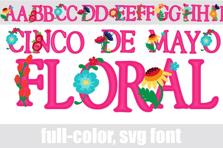 Cinco De Mayo Floral Color Font