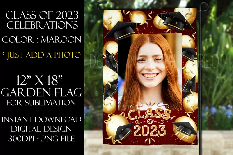 Class of 2023 Graduation Garden Flag Sublimation - Maroon