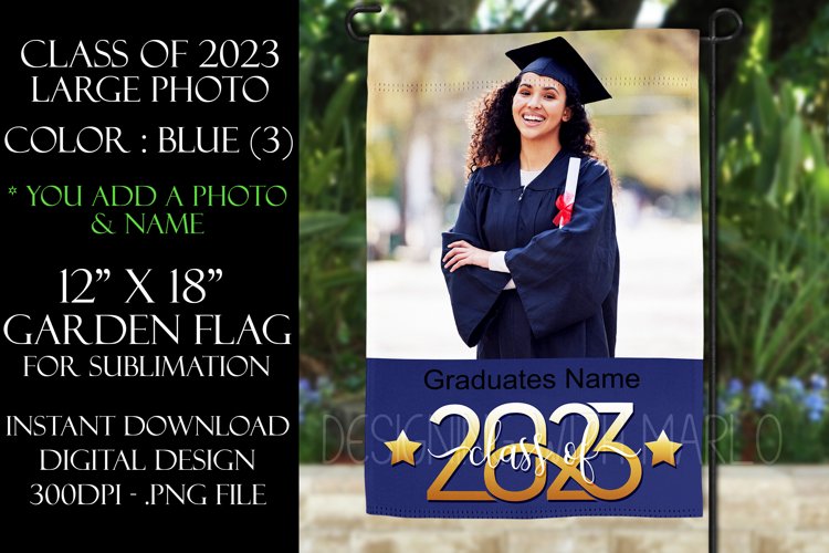 2023 Graduation Photograph Garden Flag Sublimation - Blue