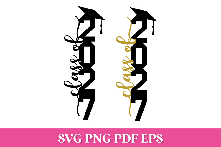 Class of 2027 Vertical Cake Topper SVG Cut File example image 1