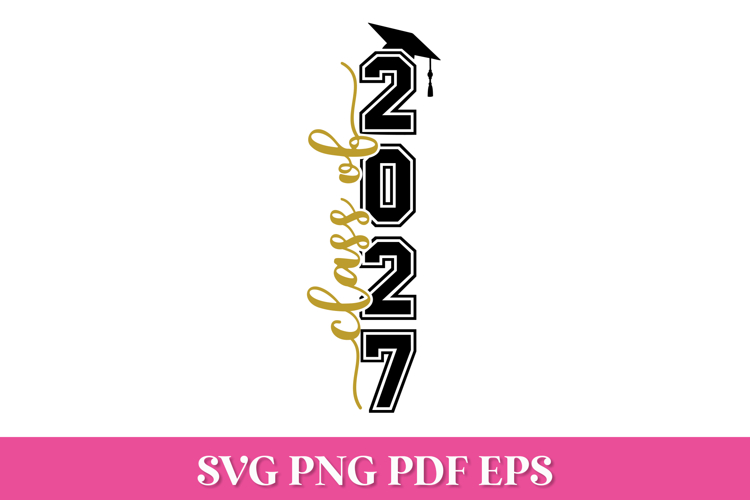 Class of 2027 Vertical Graduation SVG Cut File example image 1