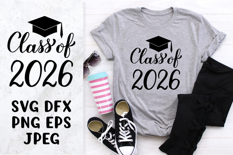 Class of 2026 SVG. Graduation hat. Grad of 2026 shirt design