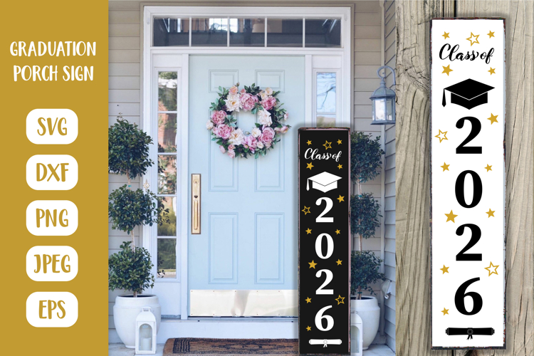 Class of 2026 Porch Sign SVG. Graduation Vertical Front Sign