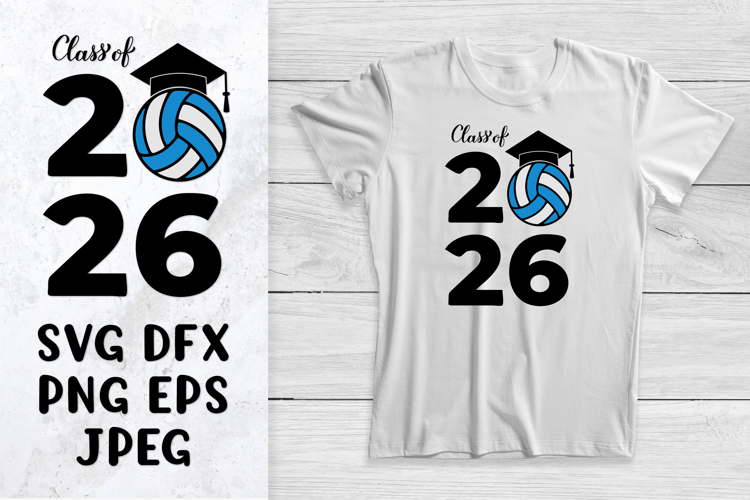 Class of 2026 SVG. Volleyball ball. Graduation shirt design