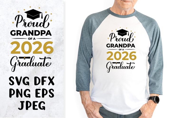 Proud grandpa of a 2026 graduate SVG. Graduation shirt design