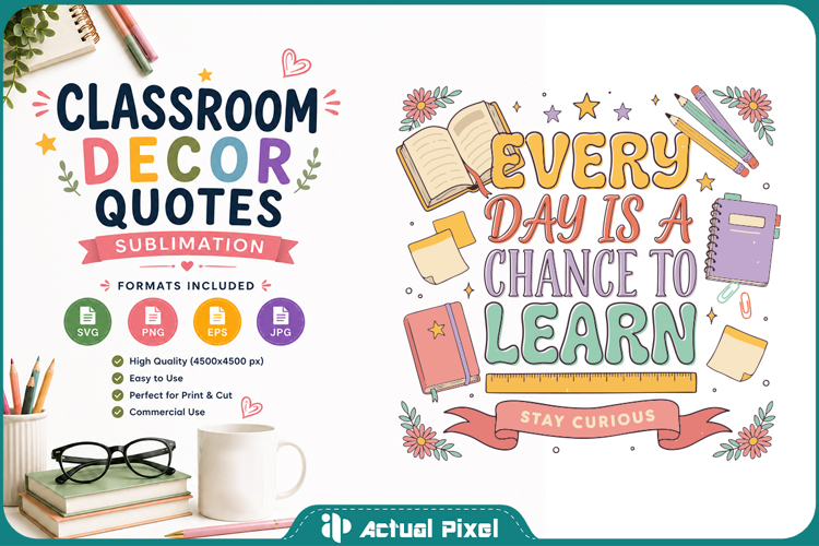 Classroom Decor Quotes