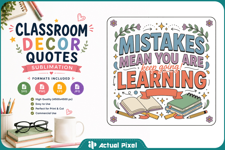 Classroom Decor Quotes