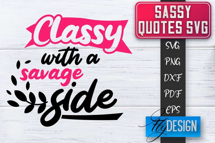 Sassy Quotes Design | Sassy SVG | Sarcastic Quotes SVG v.1 example image 1