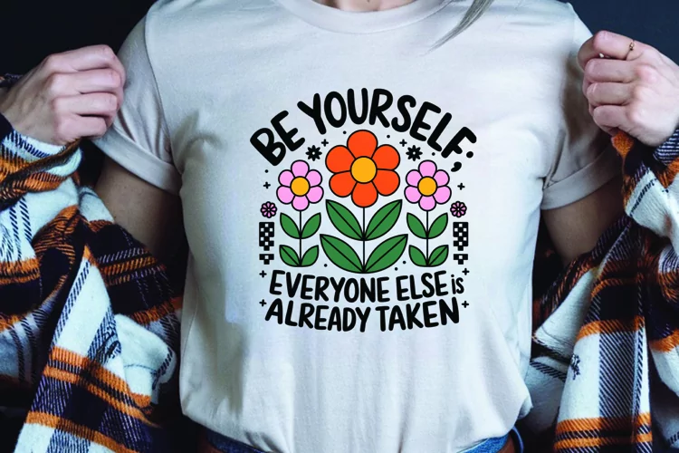 Positive saying quote with flower t-shirt sublimation png