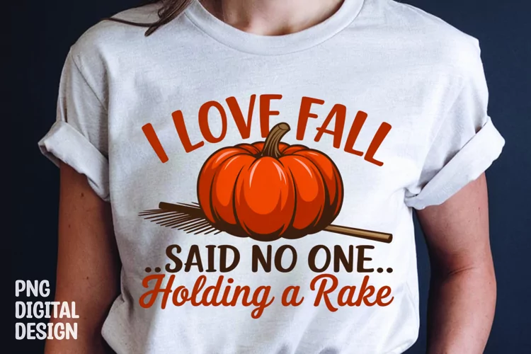 Fall Sarcastic Quote Pumpkin T-Shirt Sublimation Design