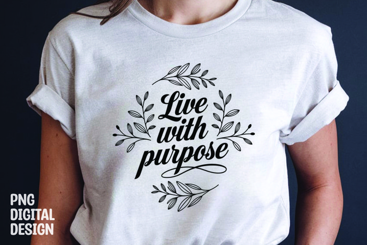 Inspirational quotes with flower t-shirt design png example image 1