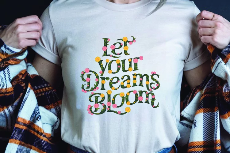 Positive saying quote with flower t-shirt sublimation png