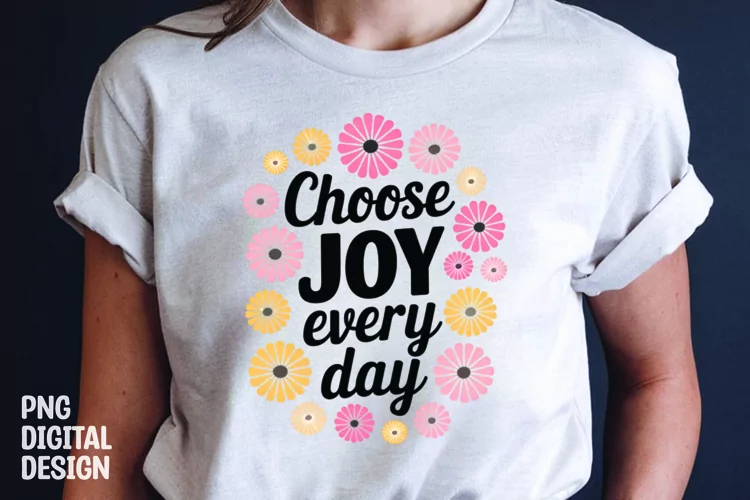 Inspirational quotes with flower t-shirt design png