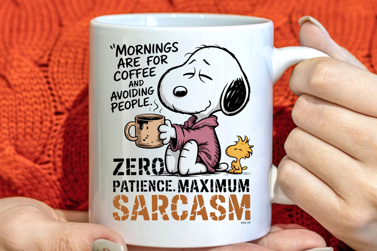 Sarcastic quote mug sublimation design