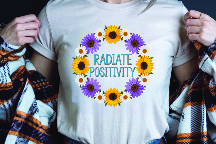 Positive saying quote with flower t-shirt sublimation png example image 1