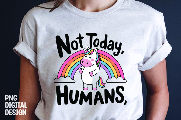 UNICORN SARCASTIC QUOTE SUBLIMATION T-SHIRT DESIGN