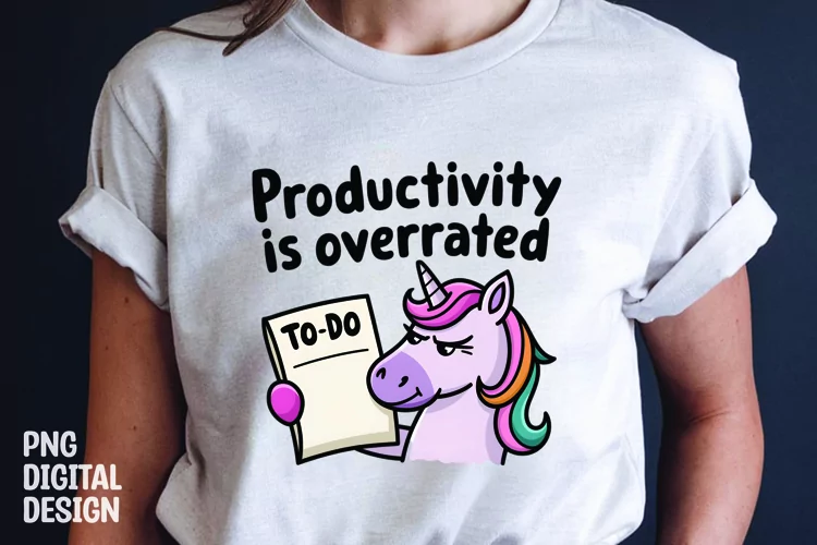 UNICORN SARCASTIC QUOTE SUBLIMATION T-SHIRT DESIGN