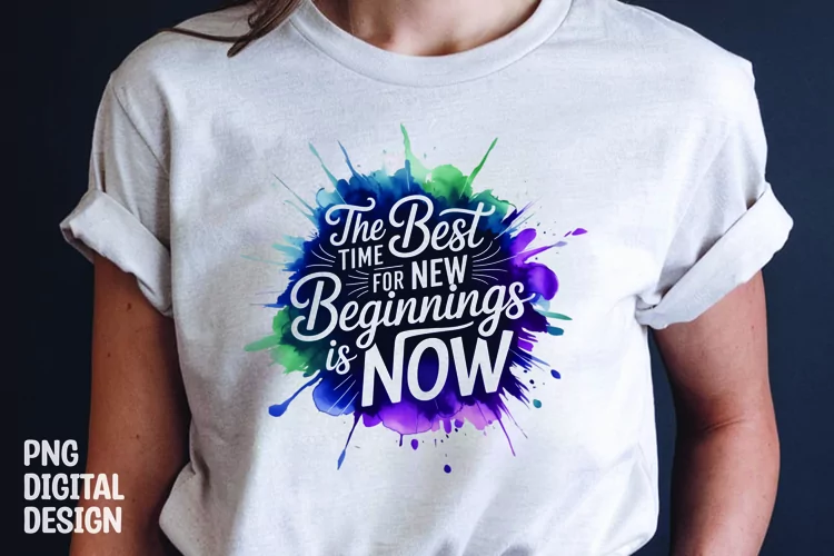 Inspirational quote colorful splash t-shirt sublimation