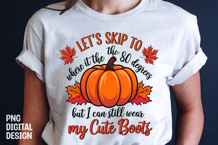 Fall Sarcastic Quote Pumpkin T-Shirt Sublimation Design example image 1