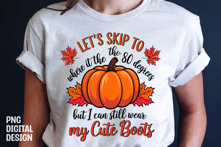 Fall Sarcastic Quote Pumpkin T-Shirt Sublimation Design