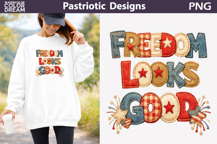 Patriotic Patchwork Quote | Freedom Looks Good Design